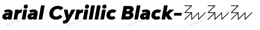 arial Cyrillic Black字体转换